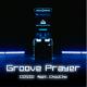Groove Prayer