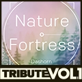 Nature Fortress Nature Fortress